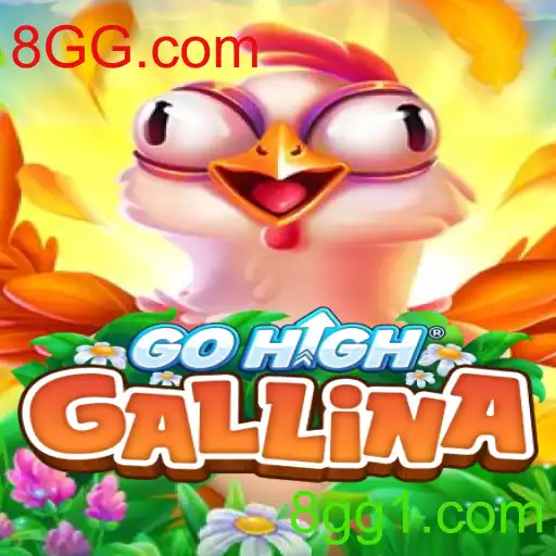 Desvendando GoHighGallina: Diversão e Estratégia no Universo de 8GG.com