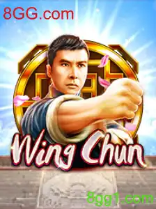 WingChun - Descubra o Fascinante Jogo Disponível em 8GG.com